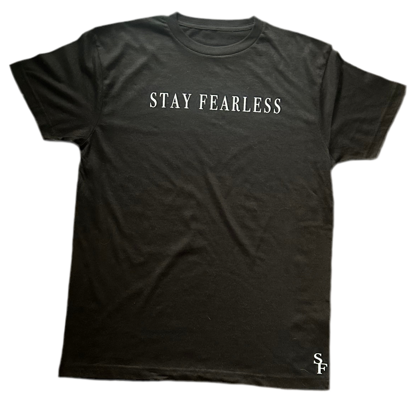 STAY FEARLESS CVC TSHIRT