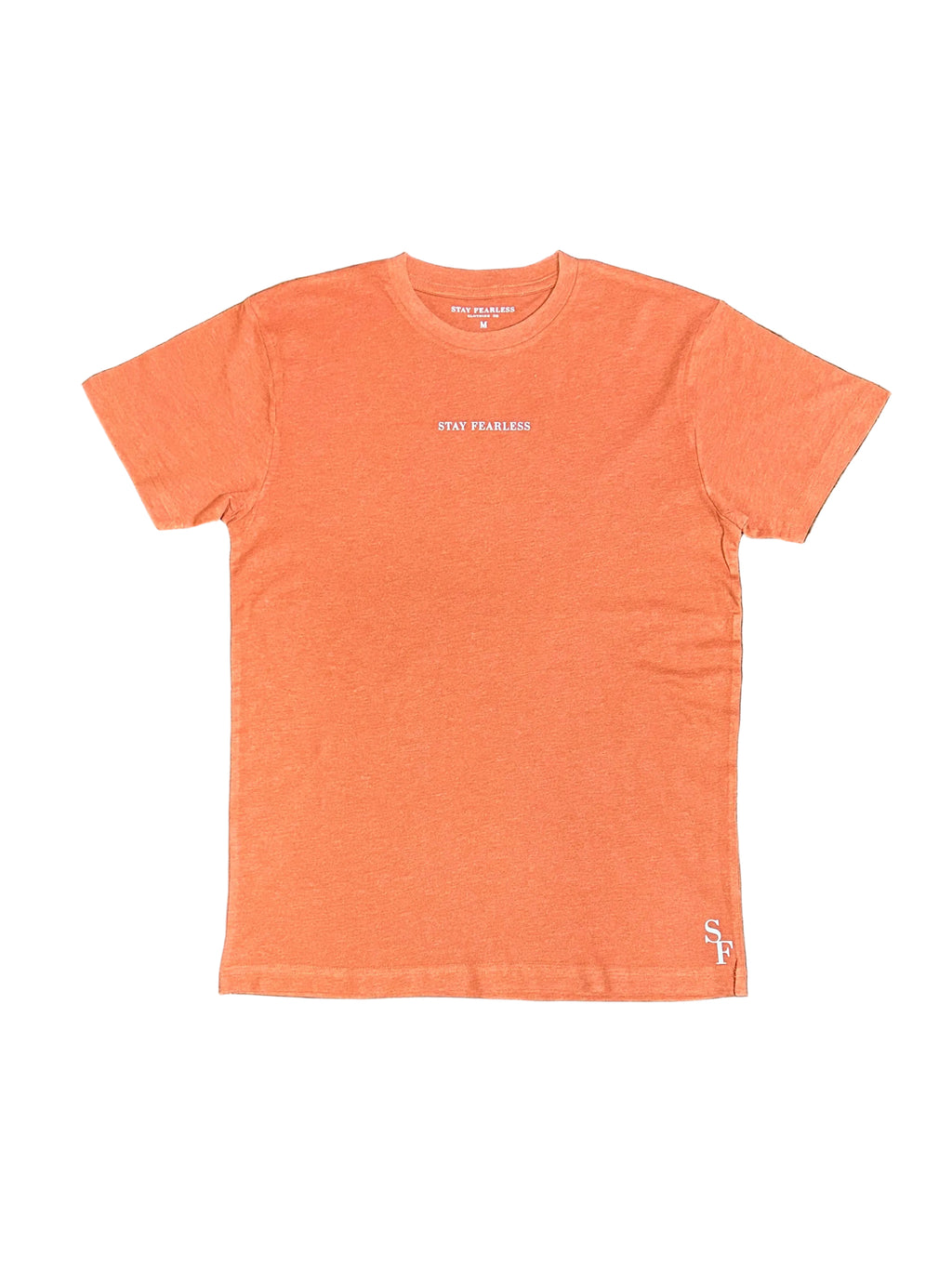 STAY FEARLESS CVC T SHIRT