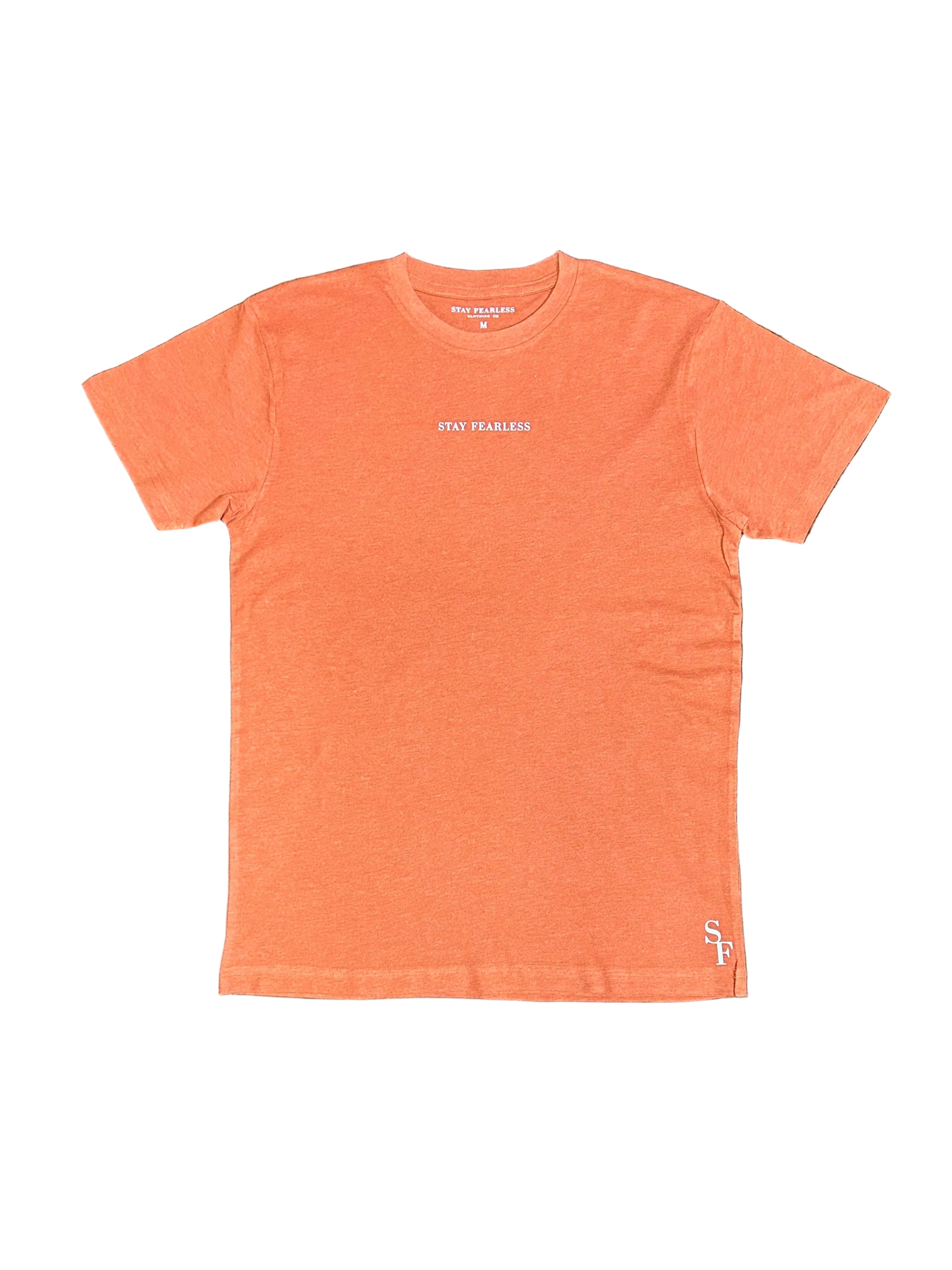 STAY FEARLESS CVC T SHIRT