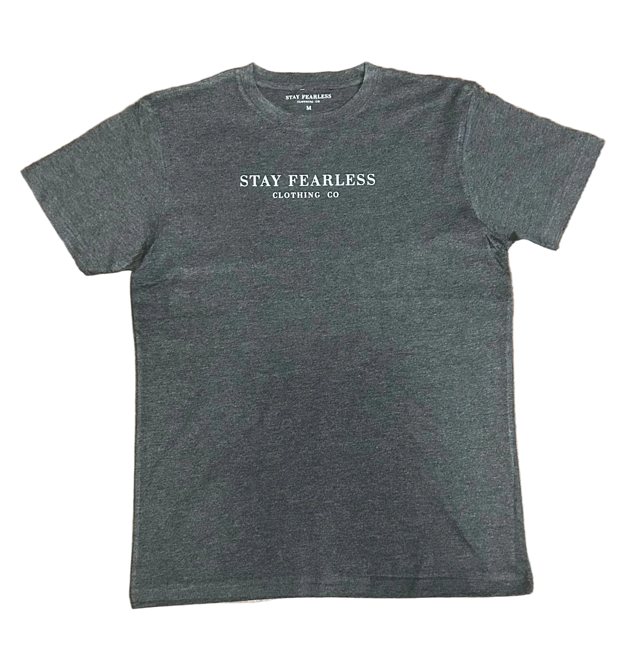STAY FEARLESS CLOTHING CO T SHIRT